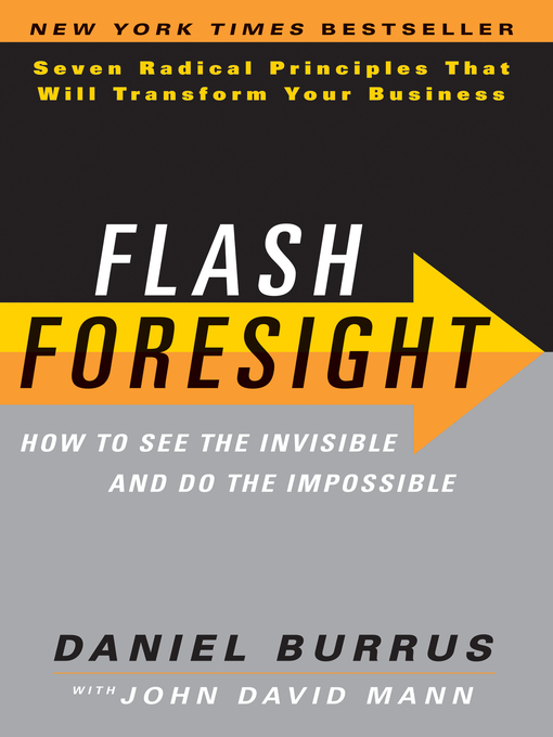 Title details for Flash Foresight by Daniel Burrus - Available